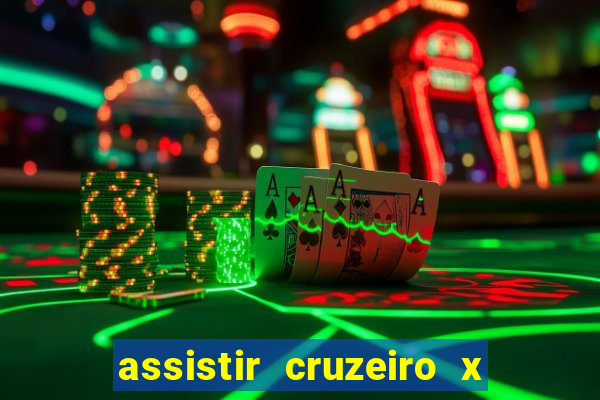 assistir cruzeiro x flamengo multicanais